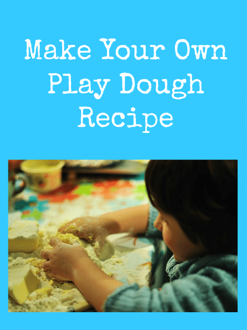 Make Your Own Play Dough Recipe