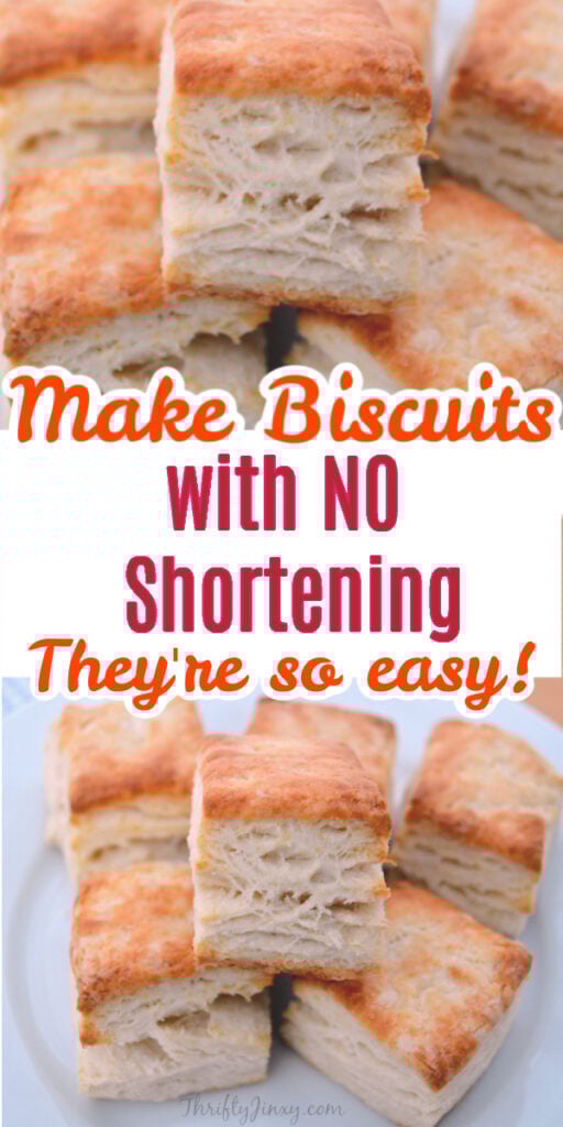 Super Easy Biscuit Recipe with No Shortening Thrifty Jinxy