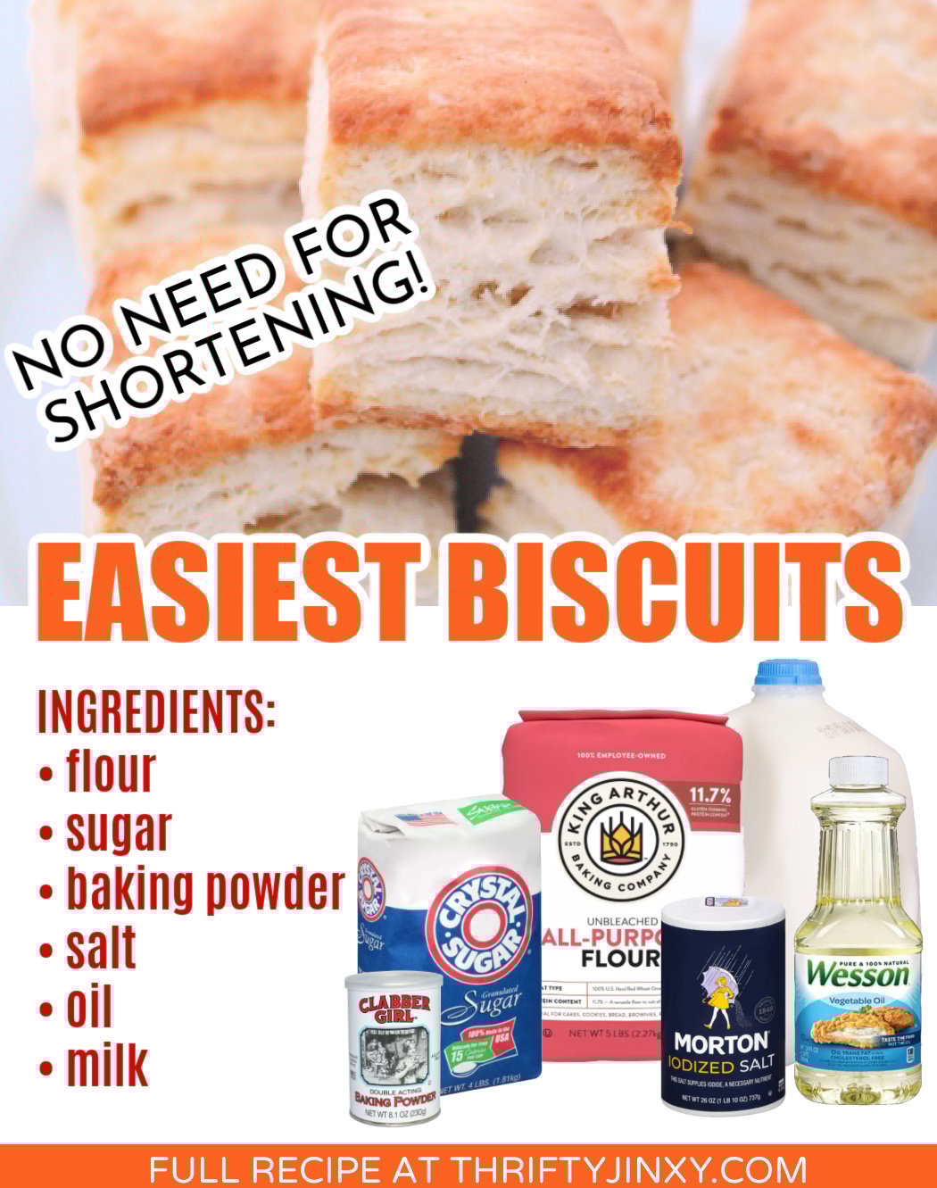 Super Easy Biscuit Recipe with No Shortening Thrifty Jinxy
