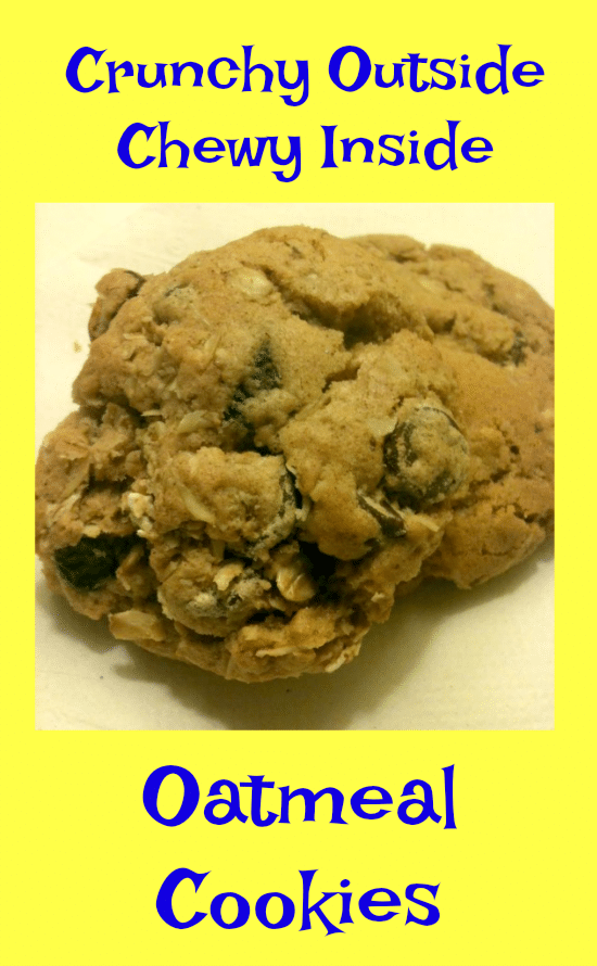 Crunchy Outside, Chewy Inside Oatmeal Cookie Recipe