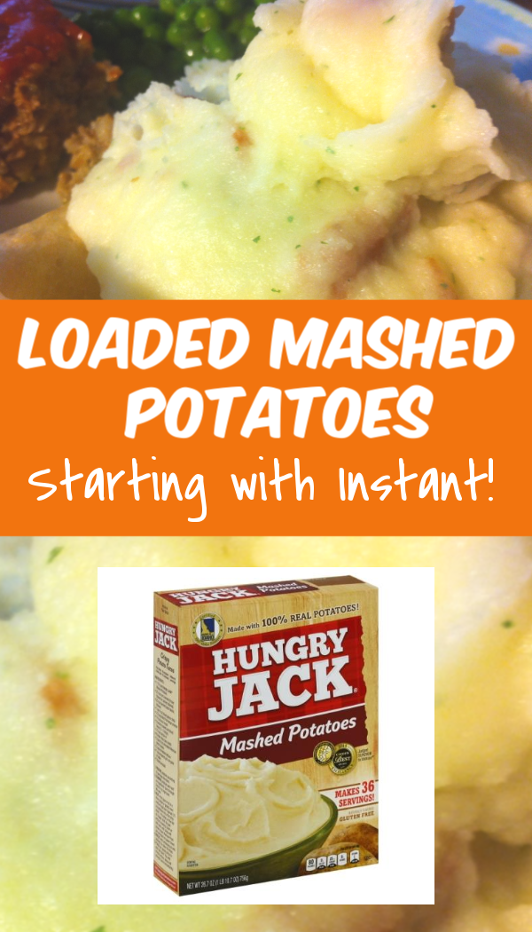 Easy Loaded Mashed Potatoes Recipe (Using Instant Potatoes) Thrifty Jinxy