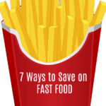 How to Save on Fast Food