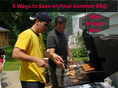 5 Ways to Save on Your Summer BBQ