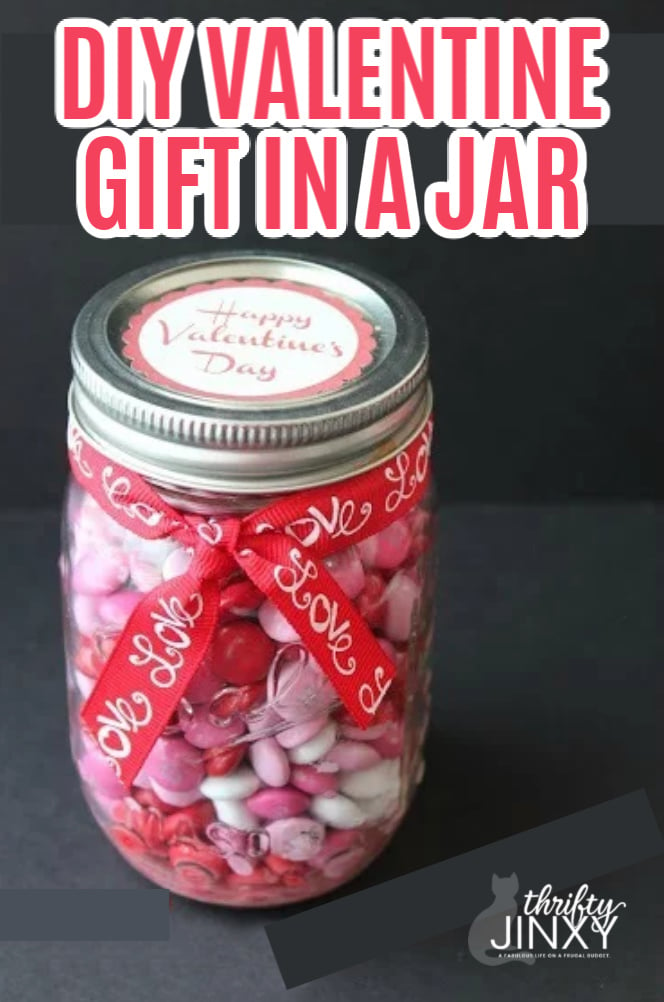 Valentine Jar Gift with Printable Label