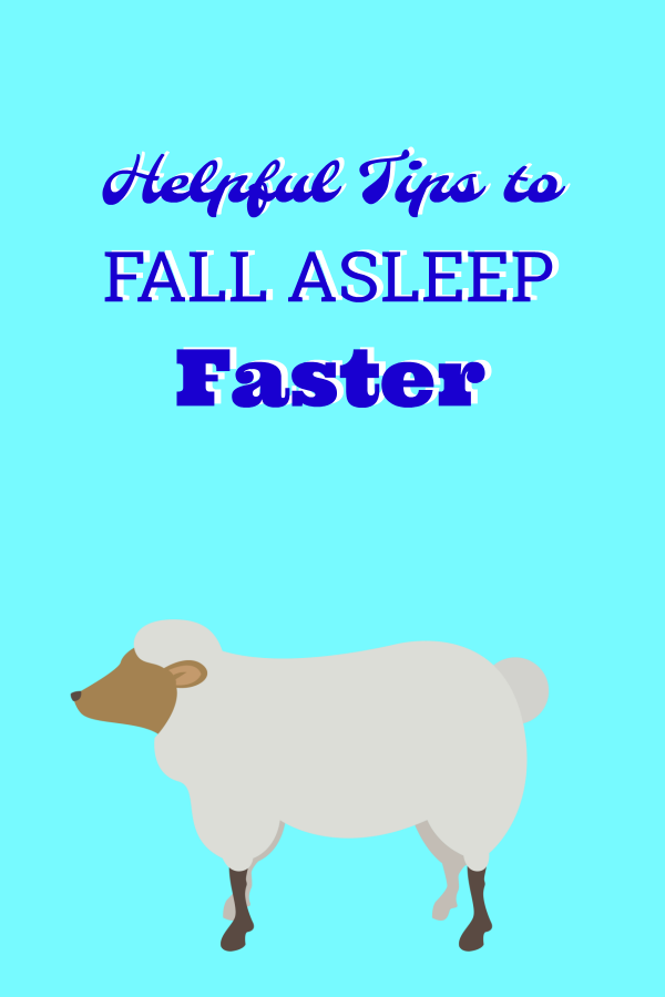 Helpful Tips to Fall Asleep Faster