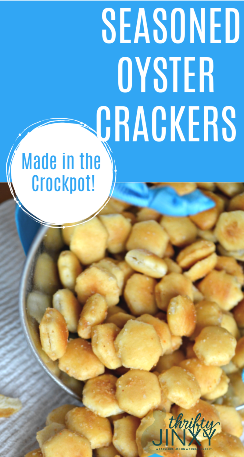 Crockpot Seasoned Oyster Crackers Recipe Thrifty Jinxy