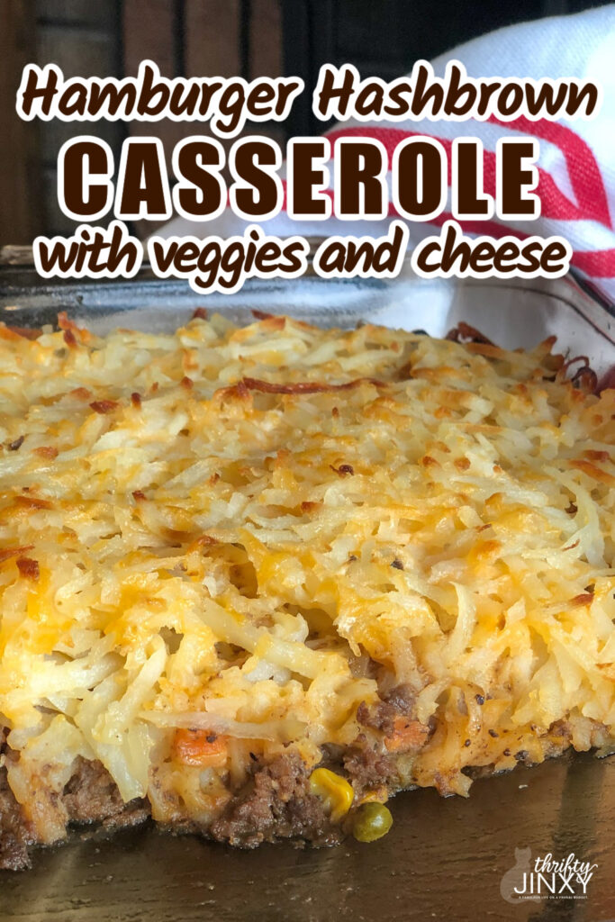Hamburger Hashbrown Casserole with Vegetables and Cheese