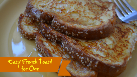 Easy French Toast for One