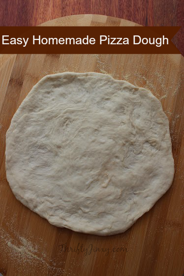 Easy Homemade Pizza Dough Recipe - Thrifty Jinxy