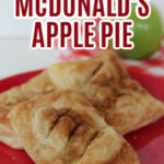 Copycat McDonalds Apple Pie Recipe