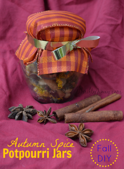 DIY Autumn Spice Potpourri Jars Craft