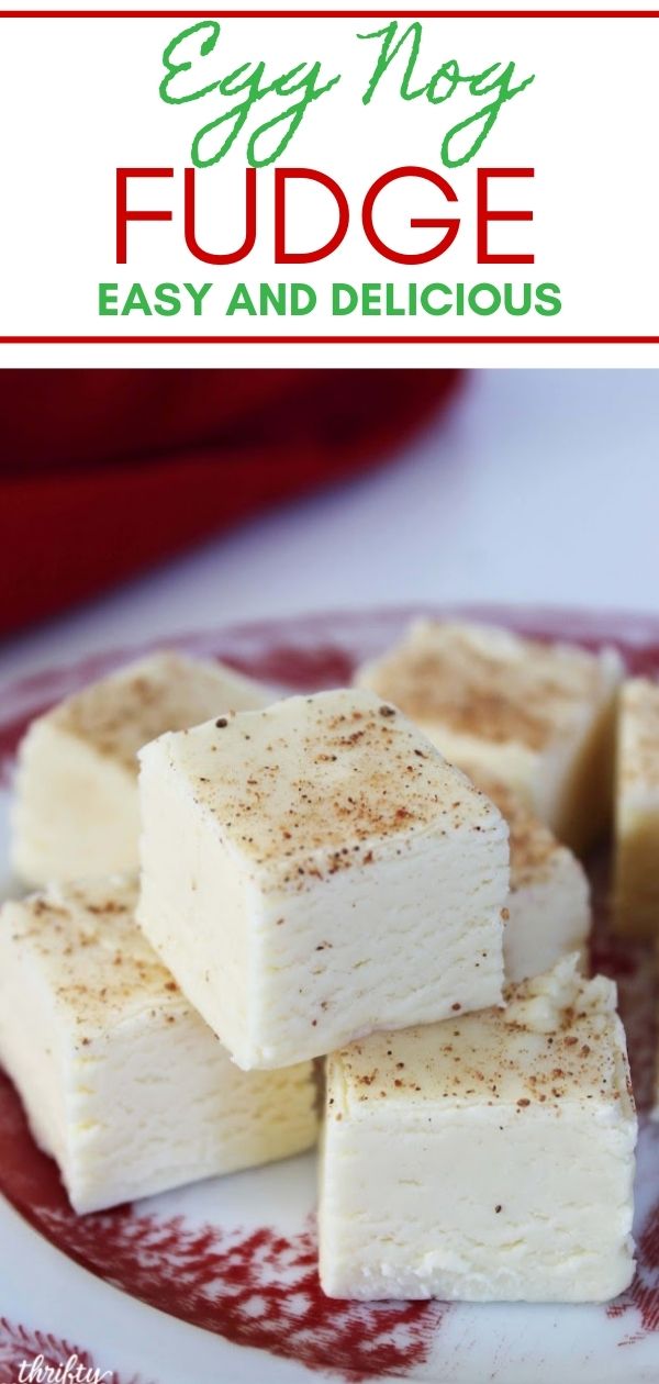Eggnog Fudge Recipe A Christmas Classic Thrifty Jinxy
