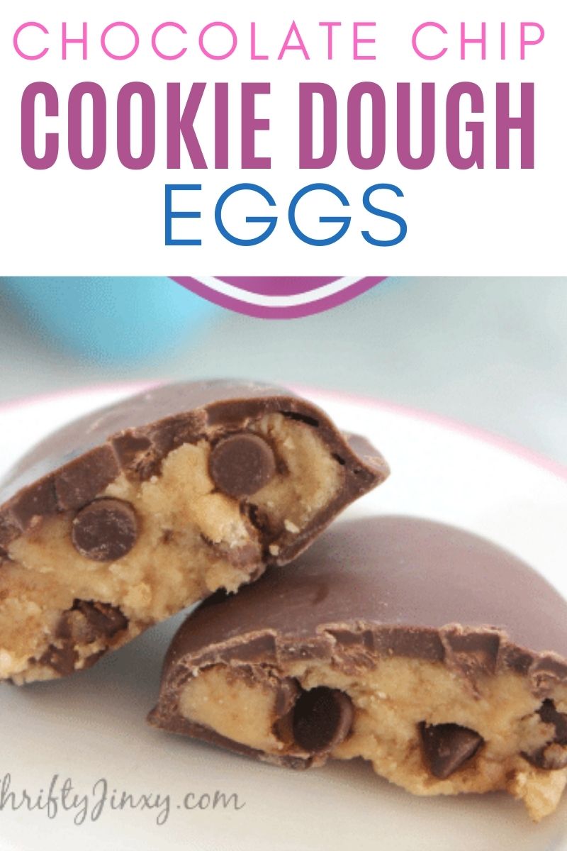 Chocolate Chip Cookie Dough Eggs Recipe for Easter - Thrifty Jinxy