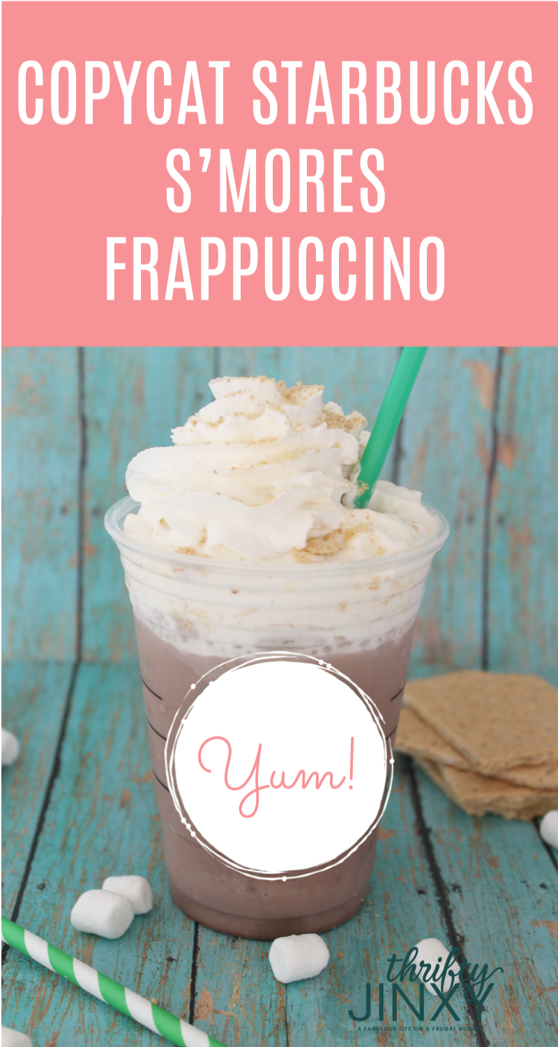 Copycat Starbucks S’mores Frappuccino Recipe - Thrifty Jinxy