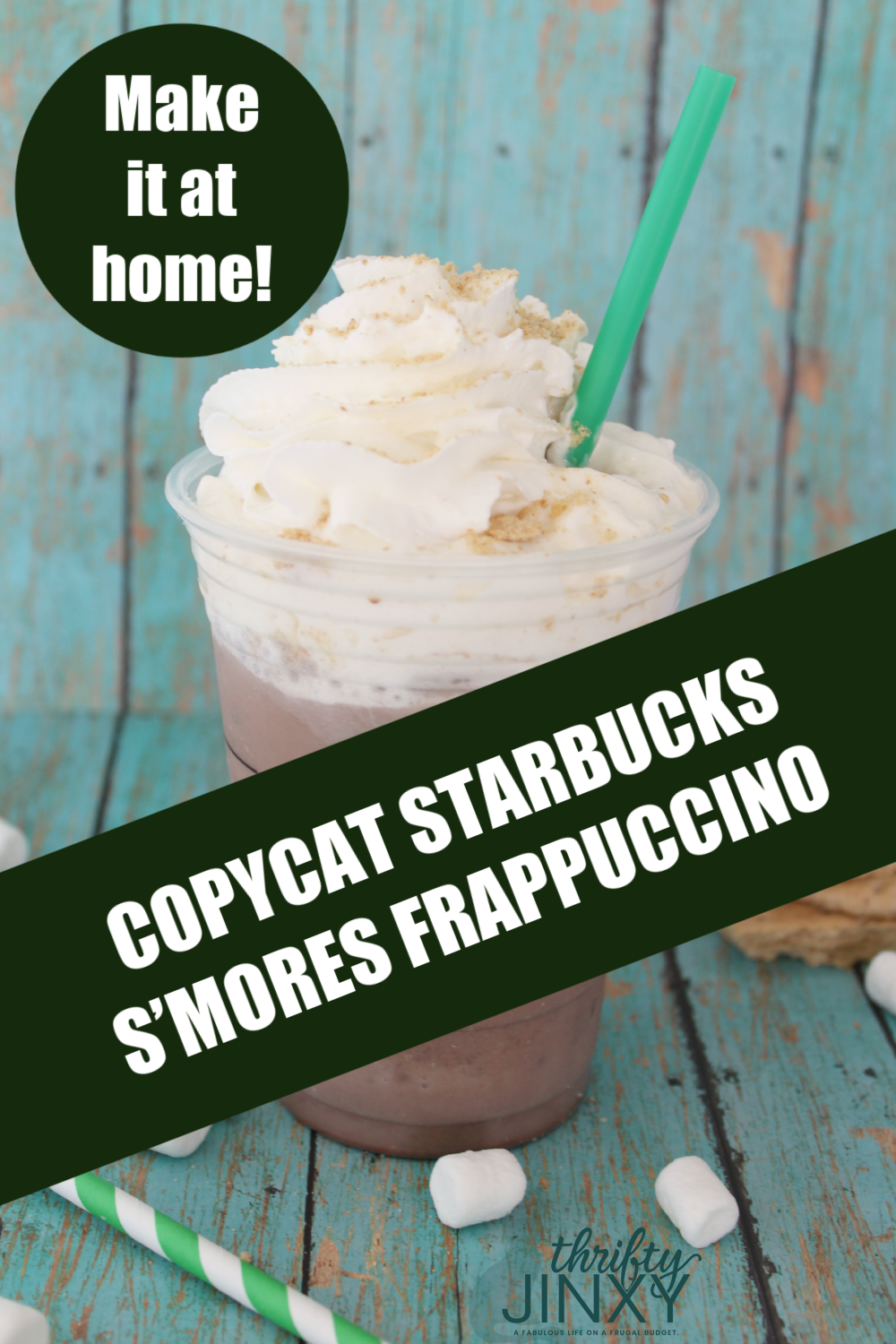 Copycat Starbucks S’mores Frappuccino Recipe - Thrifty Jinxy