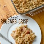 Classic Rhubarb Crisp Recipe