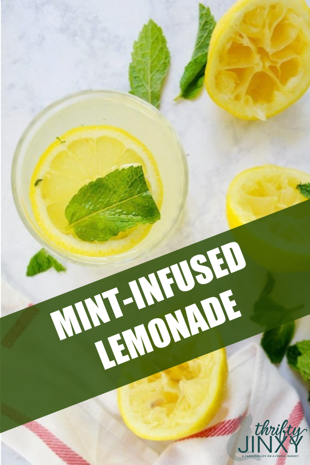 MintInfused Lemonade Recipe Thrifty Jinxy
