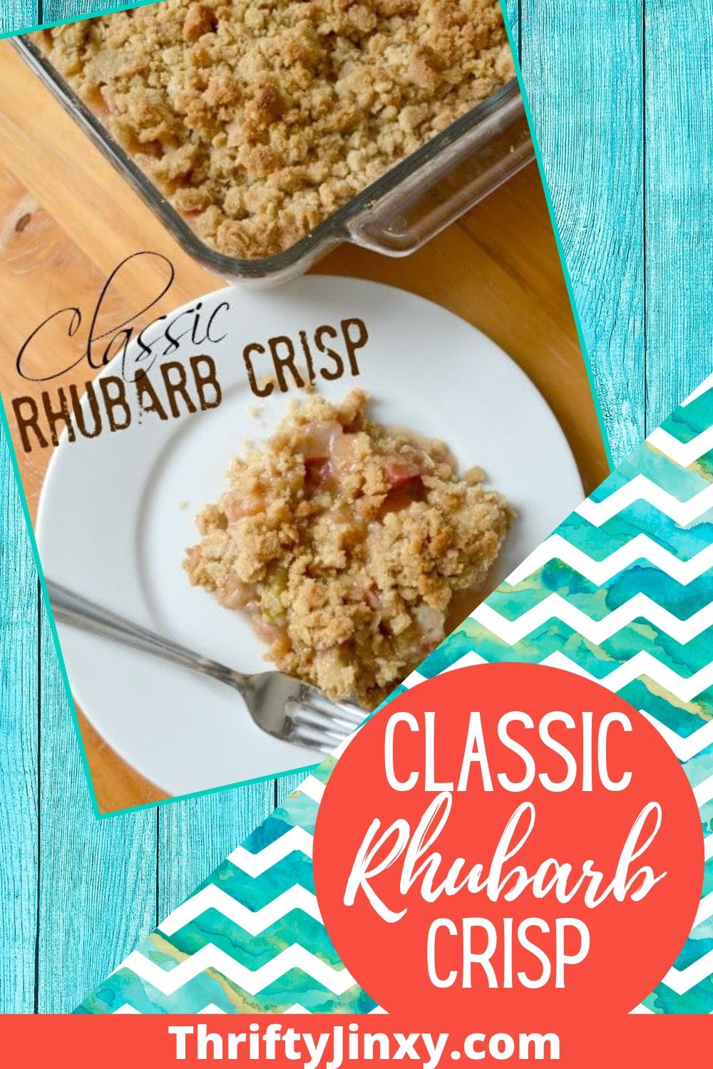 Classic Rhubarb Crisp Recipe - Thrifty Jinxy