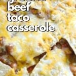 Easy Taco Casserole with Ground Beef