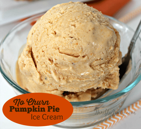 No Churn Pumpkin Pie Ice Cream Recipe - Thrifty Jinxy