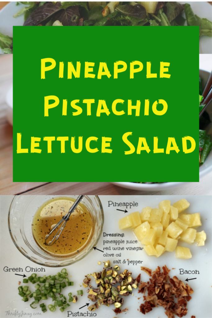 Pineapple Pistachio Lettuce Salad