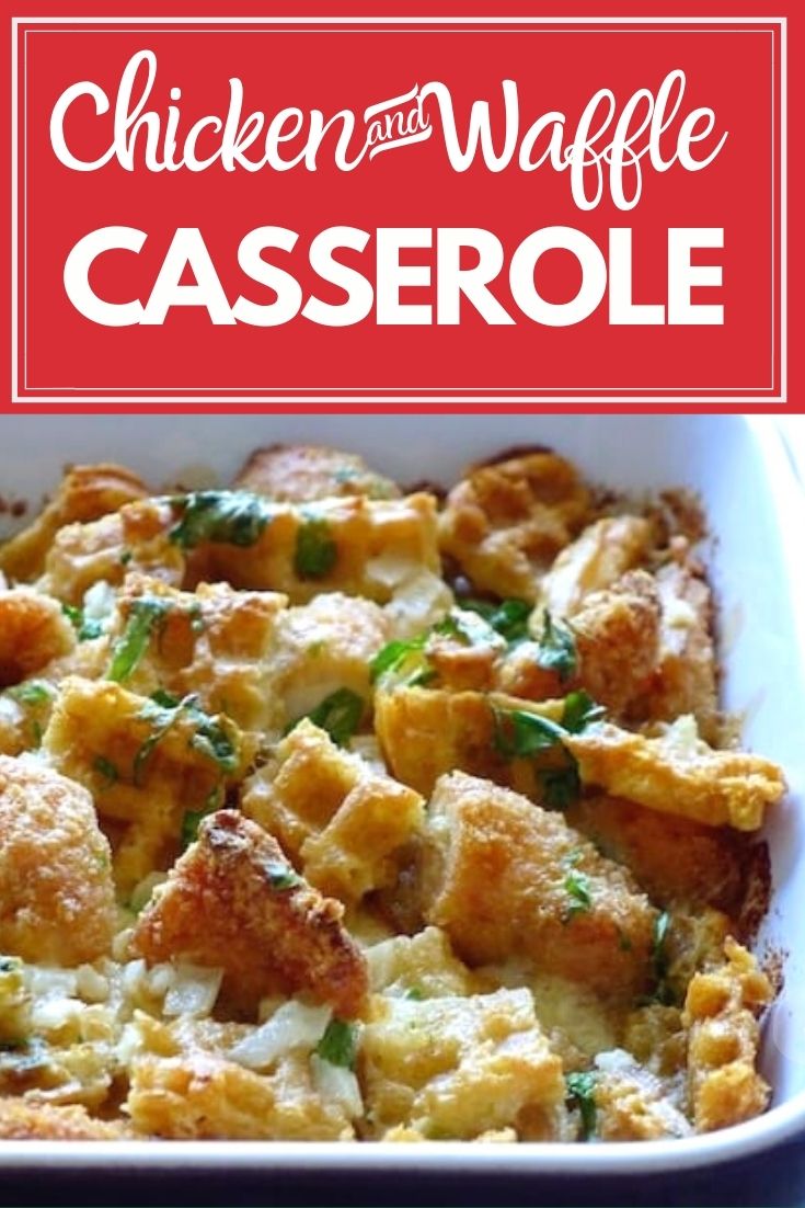 Chicken and Waffles Casserole Recipe Thrifty Jinxy