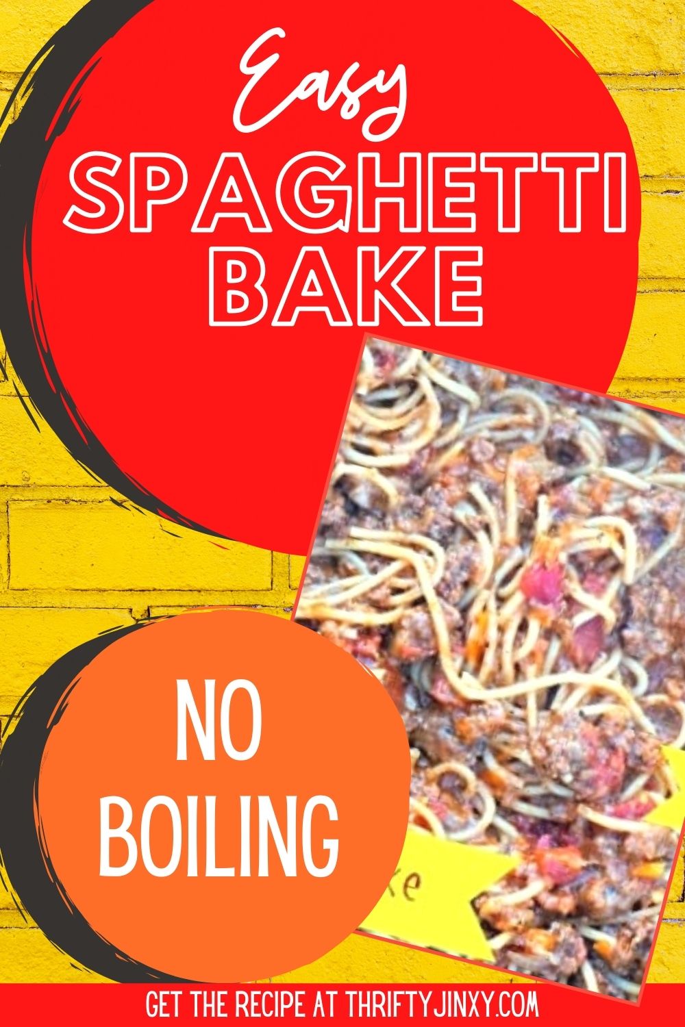 Easy Spaghetti Bake Recipe - No Boiling! - Thrifty Jinxy