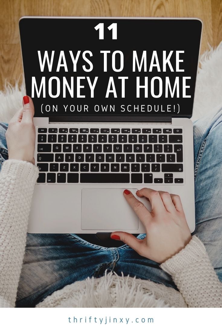 10 Easy Ways to Make Money from Home Thrifty Jinxy