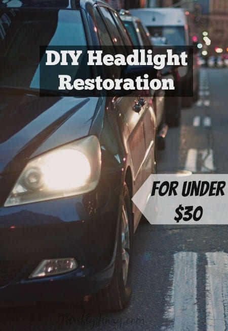 DIY Headlight Restoration for Under $30