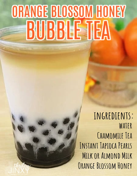Orange Blossom Honey Bubble Tea Ingredients List