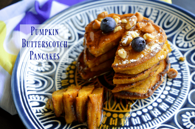 Pumpkin Butterscotch Pancakes Recipe - A Yummy Breakfast