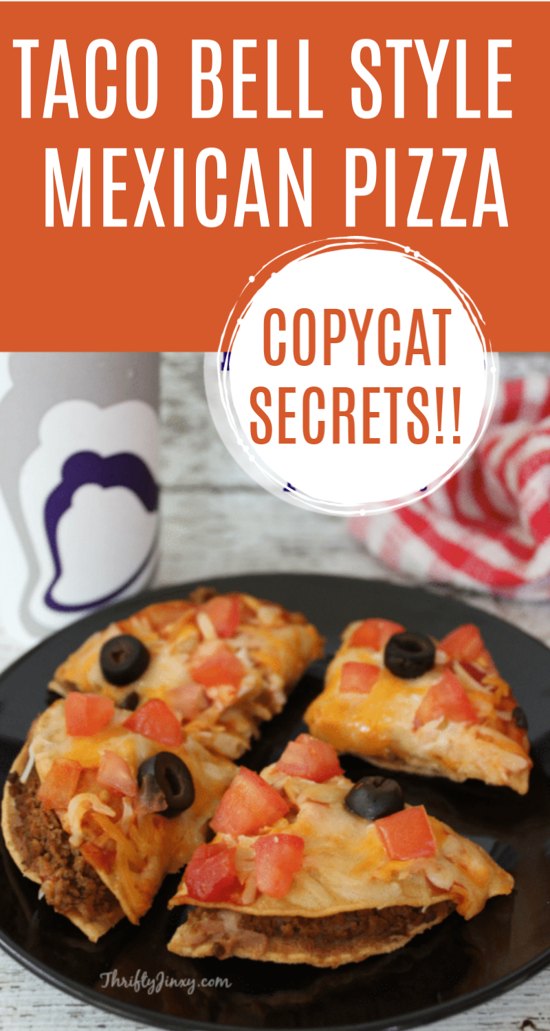 Copycat Taco Bell Mexican Pizza Recipe - Copycat Secrets! - Thrifty Jinxy