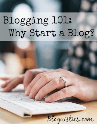 blogging-101-why-start-a-blog