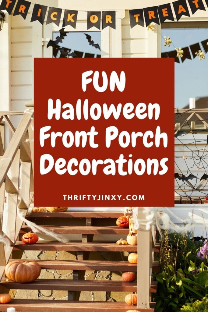 FUN Halloween Front Porch Decorations