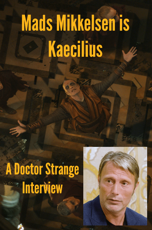 Mads Mikkelsen is Kaecilius - A Doctor Strange Interview