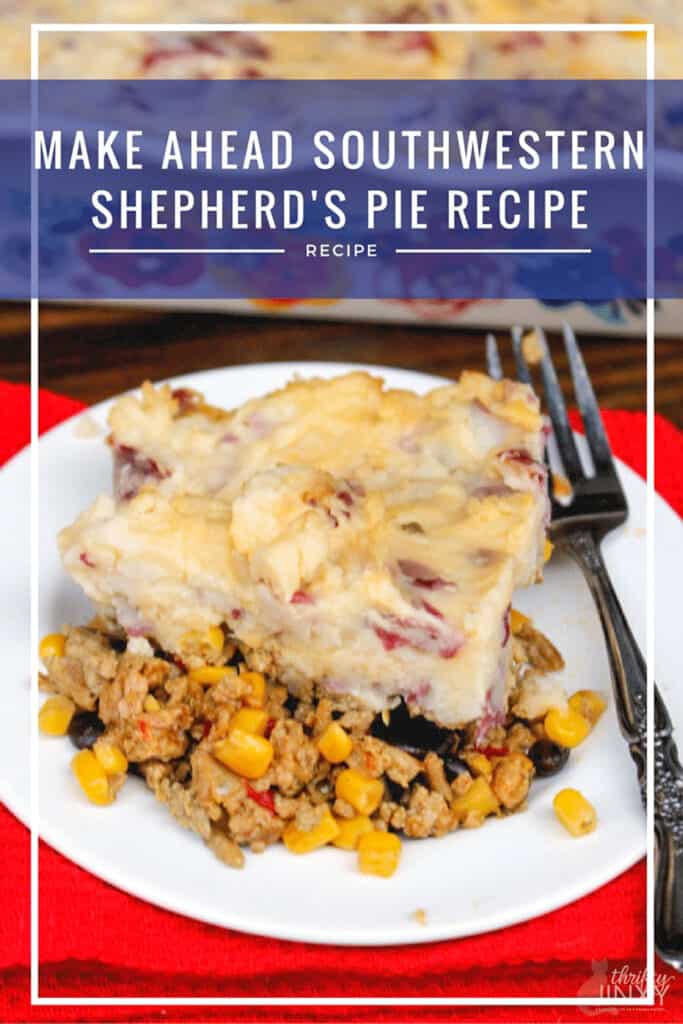 Make-Ahead-Southwestern-Shepherds-Pie-Recipe (1)-2