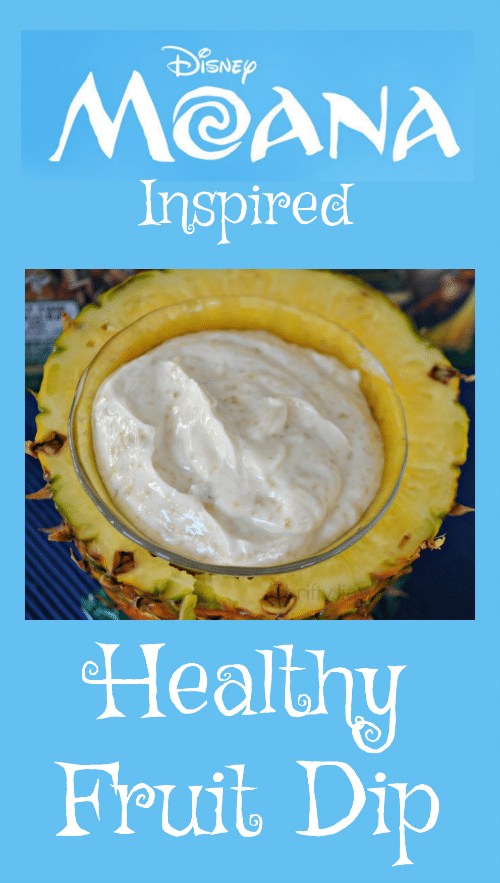 Disney Moana Inspired Healthy Fruit Dip Recipe