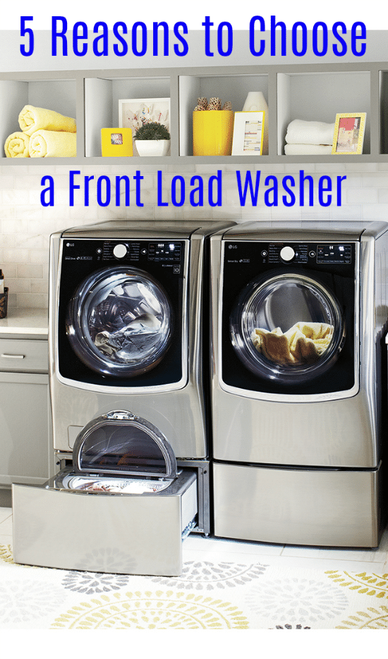 5 Reasons to Choose a Front Load Washer - Thrifty Jinxy