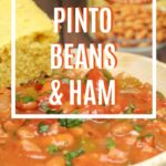 Slow Cooker Pinto Beans and Ham
