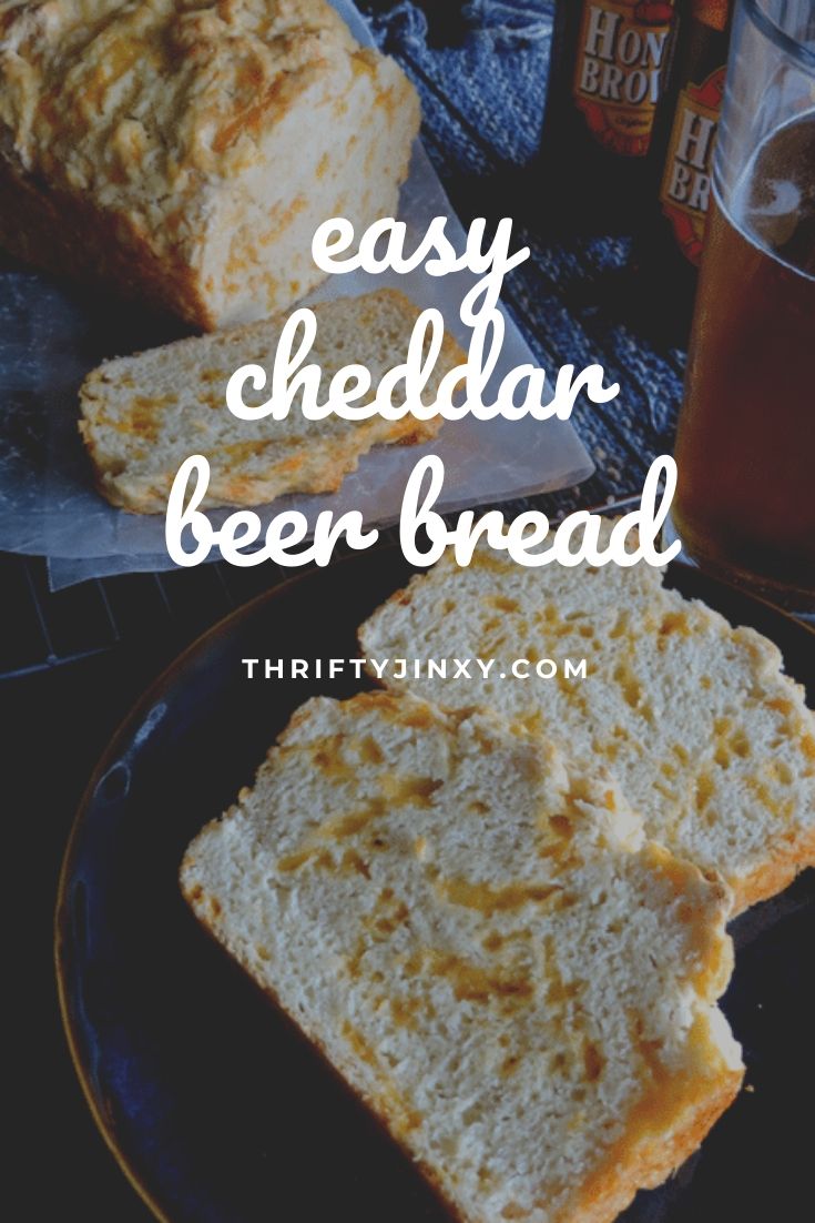 Super Easy Cheddar Beer Bread Recipe - Super GOOD Too! - Thrifty Jinxy