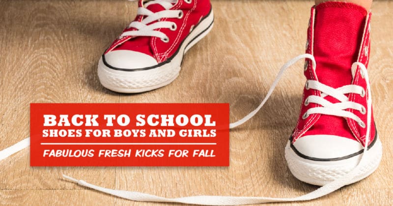 Back to School Shoes for Boys and Girls