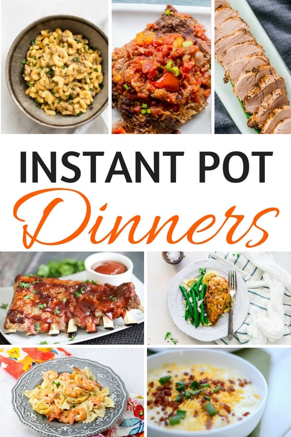 25 Amazing Instant Pot Dinner Recipes to Make Your Life Easier ...