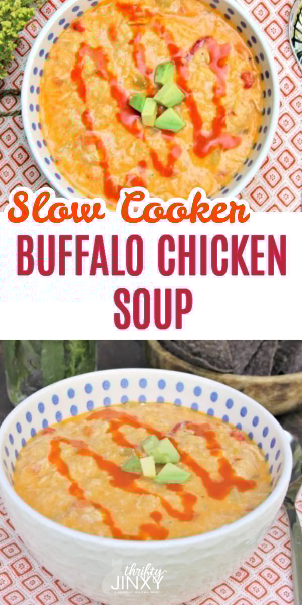 Tasty and Tangy Slow Cooker Buffalo Chicken Soup Recipe Thrifty Jinxy