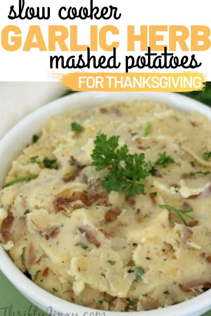Slow Cooker Garlic Herb Mashed Potatoes Recipe - Thrifty Jinxy