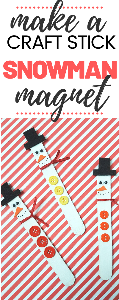 Adorable Craft Stick Snowman Magnets for the Kids to Make - Thrifty Jinxy