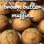 Brown Butter Muffins