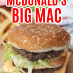 Copycat McDonalds Big Mac Recipe