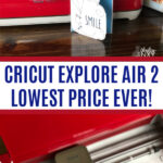 Cricut Explore Air 2 Lowest Price