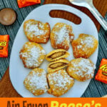 Easy Air Fryer Reese’s Recipe