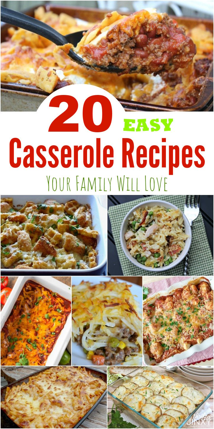20 Easy Casserole Recipes Your Family Will Love